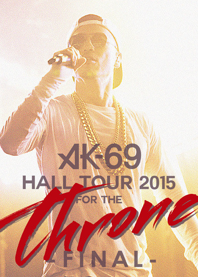 HALL TOUR 2015 FOR THE THRONE FINAL